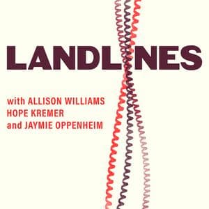 Landlines with Allison Williams